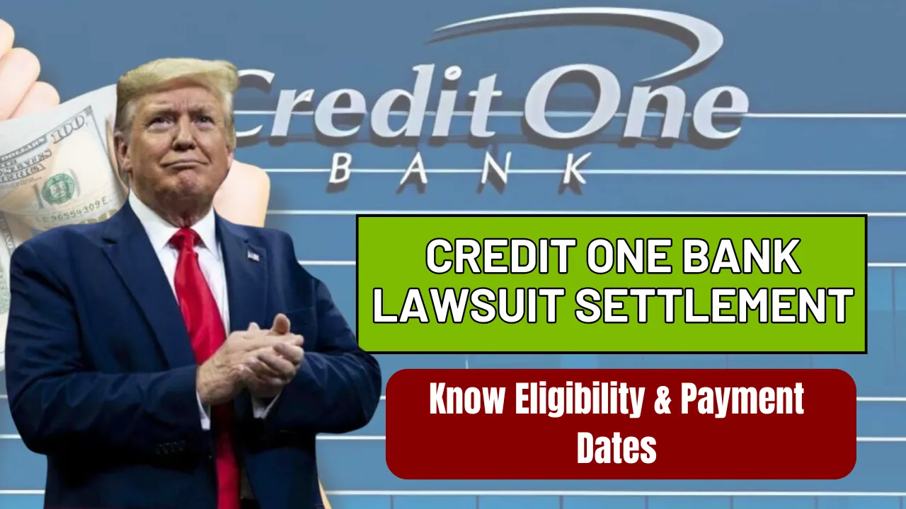 Credit One Bank Lawsuit Settlement