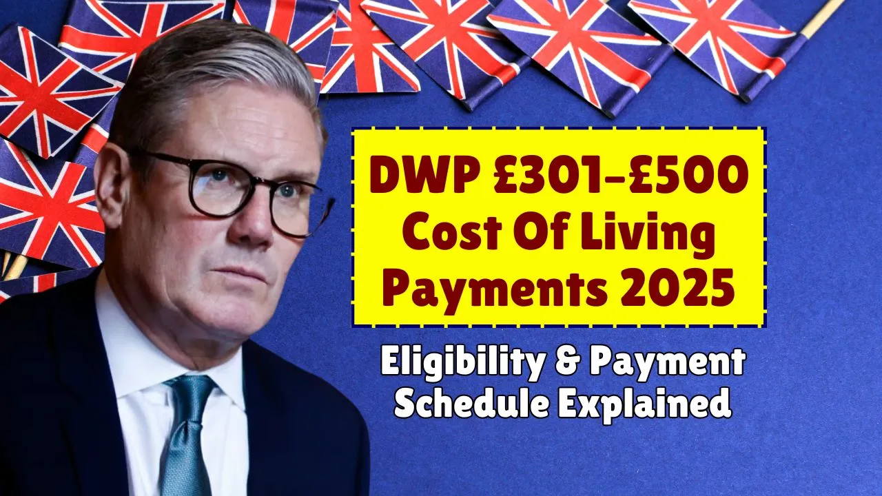 DWP Cost of Living Payments 2025