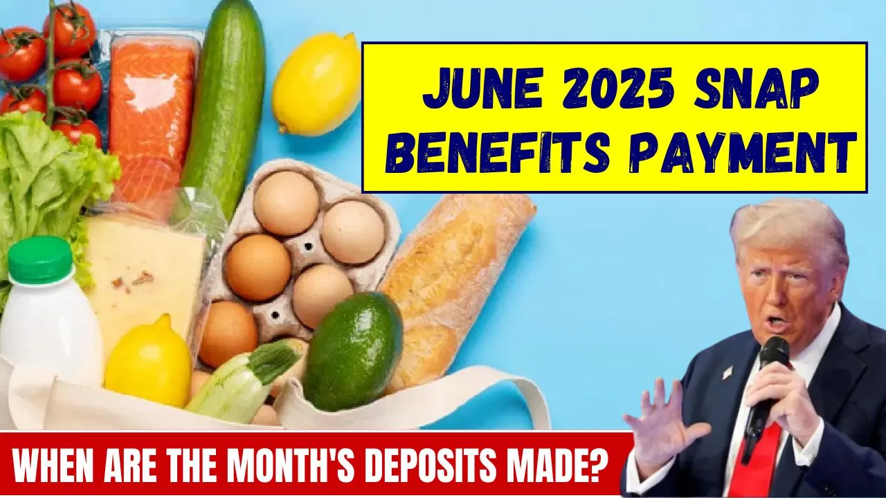 June 2025 SNAP Benefits Payment